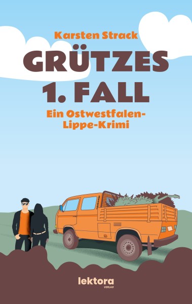 Grützes 1. Fall – ein Ostwestfalen-Lippe-Krimi