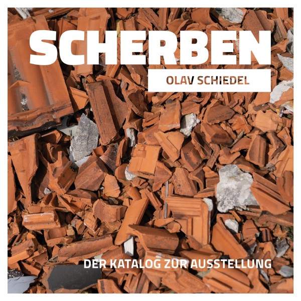 Scherben – Der Katalog zur Ausstellung